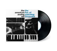 The American Analog Set The Fun of Watching Fireworks (Vinyl LP) 12" Album