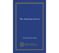 The American as he is