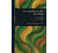 The American Bee Journal