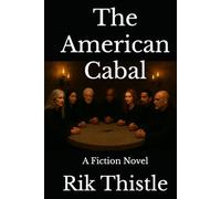 The American Cabal