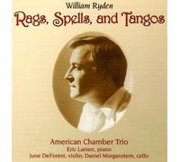 The American Chamber Trio - Rags, Spells, and Tangos