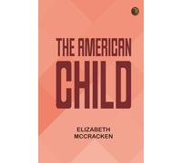 The American Child