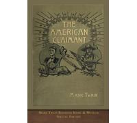 The American Claimant: Museum Edition