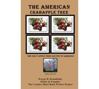 The American Crabtree Apple Tree