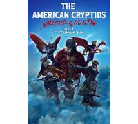 The American Cryptids: Volume One: Blood County: 1