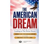 THE AMERICAN DREAM