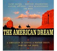 The American Dream - A Compilation of Country & Western Greats from the C & W Charts