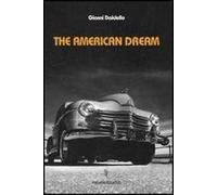 The american dream. Ediz. illustrata. Con 3 CD Audio