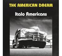 The American Dream - Italo Americans