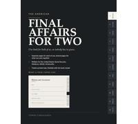 The American Final Affairs Organizer for Couples: One Book for Both of Us, With 12 Printed Tabs: Everything Our Family Will Need to Know About Our Documents, Accounts, Wishes and Final Arrangements