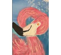 The American Flamingo Journal: A Colorful Place for Big Ideas, Little Secrets, and Everyday Adventures!