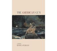 The American Gun