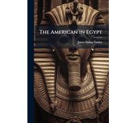 The American in Egypt