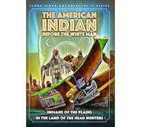 The American Indian: Before the White Man [DVD]