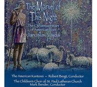 The American Kantorei - The Marvel of This Night (UK Import)