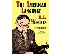 The American Language - Mencken H. L.
