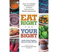 The American Macular Degeneration Foundation Johanna Eat Right for Y (Tascabile)