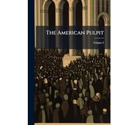 The American Pulpit