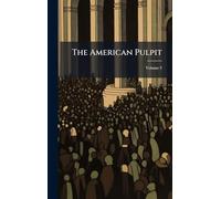 The American Pulpit