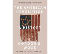 The American Revolution: A History: 9