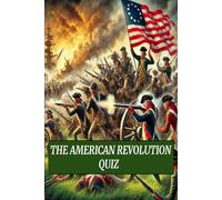 The American Revolution Quiz