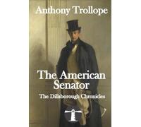 The American Senator: The Dillsborough Chronicles