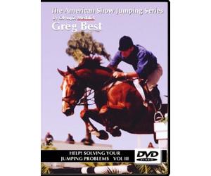 The American Show Jumping Series - Vol. III - Help! Solving Your Jumping Problems