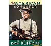 The American Songster The Many Voices of Dom Flemons (DVD) Dom Flemons