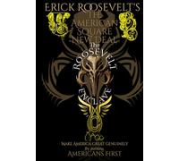 The American Square New Deal: Make America Great Genuinely by putting Americans First