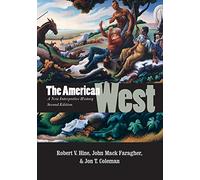 The American West: A New Interpretive History