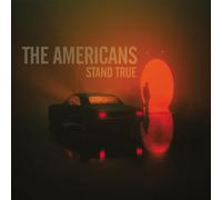 The Americans Stand True (Vinyl LP) 12" Album