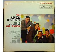 The Ames Brothers - Sing The Best Of The Bands