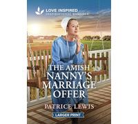 The Amish Nanny's Marriage Offer: An Uplifting Inspirational Romance