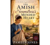 The Amish Seamstress's Mended Heart