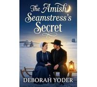 The Amish Seamstress's Secret (An Amish Romance): 2