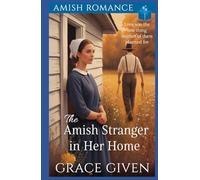 The Amish Stranger in Her Home: Amish Romance