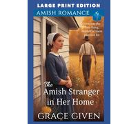 The Amish Stranger in Her Home: LARGE PRINT EDITION: 3