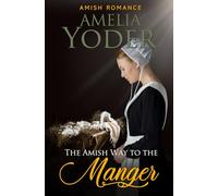 The Amish Way to the Manger