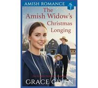 The Amish Widow’s Christmas Longing: Amish Romance