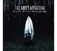 The Amity Affliction - Everyone Loves You... Once You Leave Them