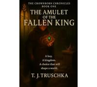 The Amulet of the Fallen King