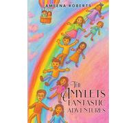 The Amylets Fantastic Adventures
