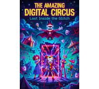 The Amzing a Digital Circus: Lost Inside the Glitch