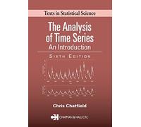 The Analysis of Time Series: An Introduction [Lingua inglese]