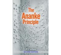 The Ananke Principle: Second Edition