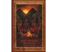 The Anansi Weaver: Threads of Destiny