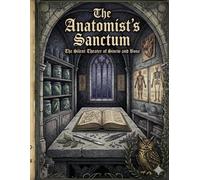The Anatomist’s Sanctum: The Silent Theater of Sinew and Bone