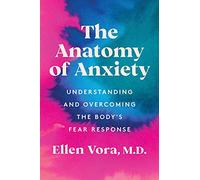 Ellen Vora The Anatomy of Anxiety (Copertina rigida)