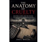 The Anatomy of Cruelty