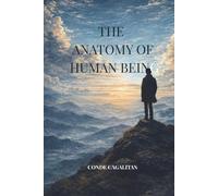 THe Anatomy of Human Being